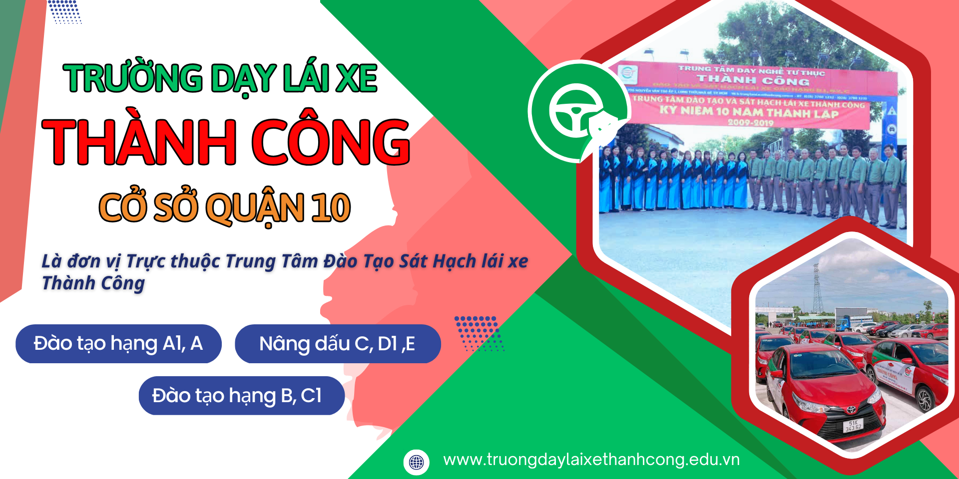 TRƯỜNG DẠY LÁI XE  THÀNH CÔNG - CỞ SỞ QUẬN 10